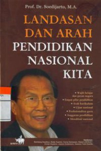 Image of Landasan dan Arah Pendidikan Nasional Kita