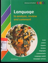 Language: To Analyse, Review and Comment