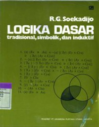 Logika Dasar : Tradisional, Simbolik dan Induktif