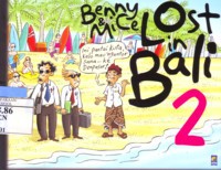 Benny & Mice Lost In Bali 2