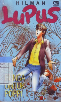 Lupus  Bunga Untuk Poppi