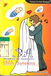 M.B.A (Married By Accident)