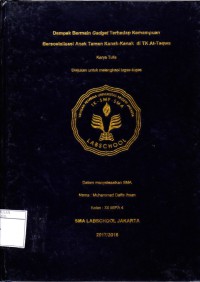 Image of DAMPAK BERMAIN GADGET TERHADAP KEMAMPUAN BERSOSIALISASI ANAK TAMAN KANAK-KANAK DI TK AT-TAKWA
