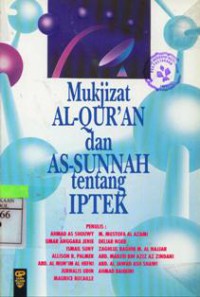 Mukjizat Al-Quran dan As-Sunnah tentang IPTEK
