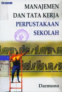 Manajemen Dan Tata Kerja Perpustakaan Sekolah