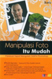 Manipulasi Foto Itu Mudah