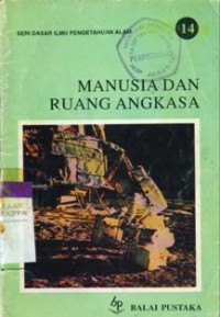 Manusia Dan Ruang Angkasa