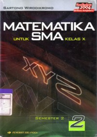 Matematika Untuk SMA Kelas X :Semester 2  Jilid 2
