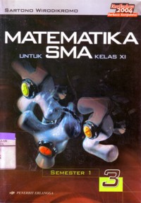Matematika Untuk SMA Kelas XI Semester 1 Jilid 3
