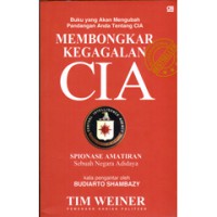 Membongkar Kegagalan CIA