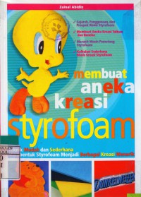 Membuat Aneka Kreasi Styrofoam