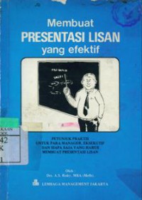 Membuat Persentasi Lisan Yang Efektif
