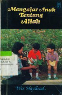 Mengajar Anak Tentang Allah