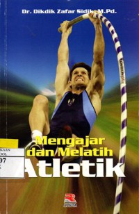 Mengajar dan Melatih Atletik