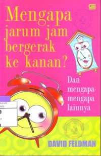 Mengapa Jarum Jam Bergerak Ke Kanan ?