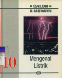 CALON ILMUWAN : Mengenal Listrik Jilid 10