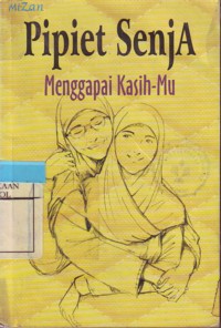 Menggapai KasihMu