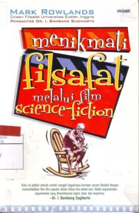 Menikmati Filsafat Melalui Film Science-Fiction
