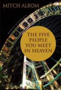 The Five People You Meet in Heaven : Meniti Bianglala