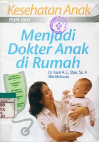 Menjadi Dokter Anak di Rumah