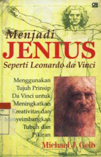 Menjadi Jenius Seperti Leonardo da Vinci