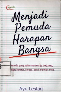 Menjadi Pemuda Harapan Bangsa