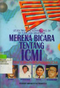 Mereka Bicara Tentang ICMI: Sorotan 5 Tahun Perjalanan ICMI