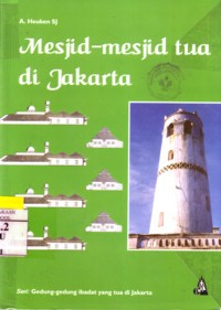 Mesjid-mesjid Tua di Jakarta