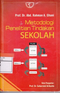 Metodologi Penelitian Tindakan Sekolah