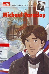 Michael Faraday : Penemu Listrik