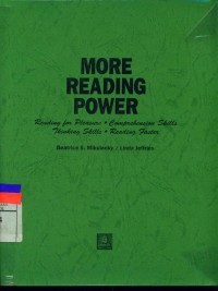 More Reading Power: Reading for Pleasure, Comprehension Skills, Thinking Skills, Reading Faster