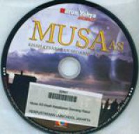 Musa Kisah Kesabaran Seorang Rasul