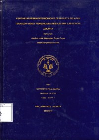 Pengaruh Desain Interior Kafe di Jakarta Selatan terhadap Minat Pengunjung Remaja SMA Labschool Jakarta