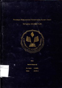 PERSEPSI MASYARAKAT KECAMATAN DUREN SAWIT TERHADAP MANFAAT KJS