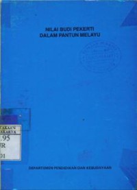 Nilai Budi Pekerti Dalam Pantun Melayu