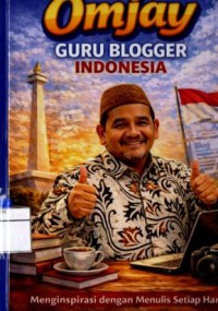 Image of Omjay Guru Blogger Indonesia
