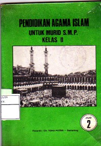 Image of Pendidikan Agama Islam Untuk Murid S.M.P Kelas II