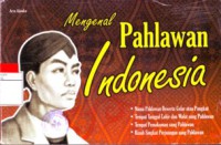 Image of Mengenal Pahlawan Indonesia