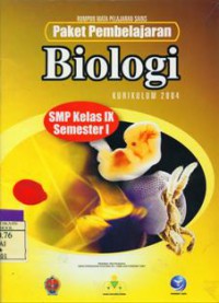 Paket Pembelajaran Biologi SMP Kelas IX Semester 1