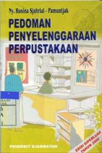 Pedoman Penyelenggaraan Perpustakaan