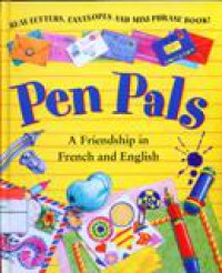 Pen Pals : A Friendship in Frech and English