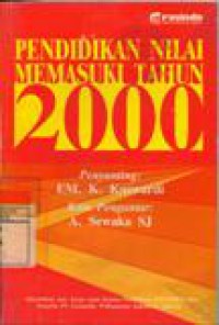 Pendidikan nilai memasuki tahun 2000