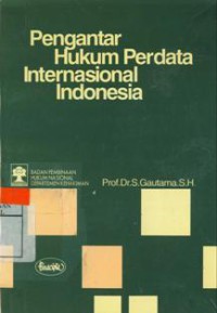 Pengantar Hukum Perdata Internasional Indonesia