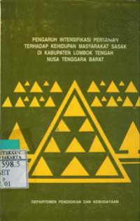 Pengaruh Intensifikasi Pertanian Terhadap Kehidupan Masyarakat Sasak Di Kabupaten Lombok Tengah Nusa Tenggara Barat