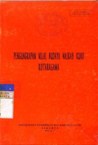 Pengungkapan Nilai Budaya Naskah Kuno Kotaragam