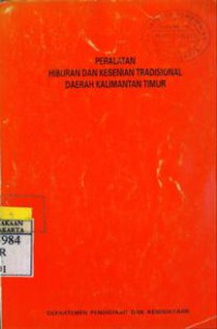 Peralatan Hiburan Dan Kesenian Tradisional Daerah Kalimantan Timur