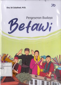 Pergeseran Budaya Betawi