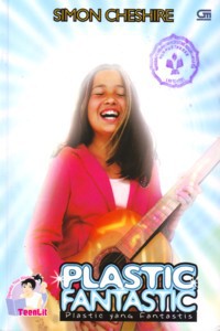Plastic Fantatic ; Plastik Yang Fantastis