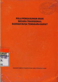 Pola Pengasuhan Anak Secara Tradisional Daerah Nusa Tenggara Barat