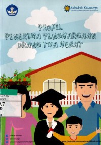 Profil Penerima Penghargaan Orang Tua Hebat